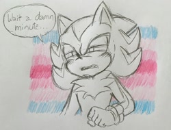 Size: 2048x1559 | Tagged: safe, artist:damn-not-here, shadow the hedgehog, 2025, dialogue, english text, solo, squinting, traditional media, trans female, trans girl shadow, transfem pride, transfeminine, transgender