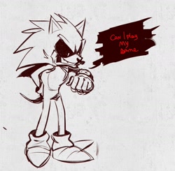 Size: 1406x1377 | Tagged: safe, artist:bessebwalker, sonic the hedgehog, oc, oc:2011x, oc:sonic.exe, 2025, alternate universe, au:outcome memories, black sclera, clenched teeth, dialogue, english text, grey background, hand behind back, line art, looking offscreen, monochrome, simple background, sketch, solo, speech bubble, standing, tapping foot
