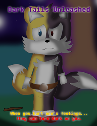 Size: 732x946 | Tagged: safe, artist:toad900, miles "tails" prower, fanfic:dark tails unleashed, 2017, aura, dark form, dark tails, english text, frown, lineless, moon, nighttime, outdoors, poster, simplistic background, solo, sonic boom (tv), standing, star (sky), text, tree, two sides